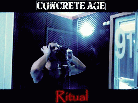 Concrete Age : Ritual